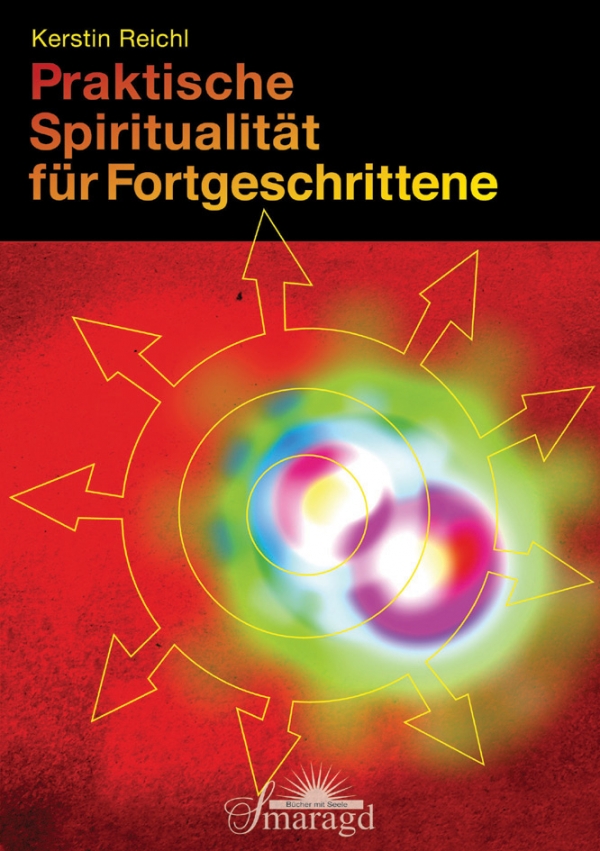 Buchcover Praktische Spiritualität für Fortgeschrittene Kerstin Reichl