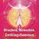 Buchcover Drachen Menschen Zwillingsflammen Alisha Shalin Desmun Smaragd Verlag