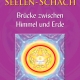 Buchcover Seelen-Schasch Brücke zwischen Himmel und Erde Eveline Eß Smaragd Verlag