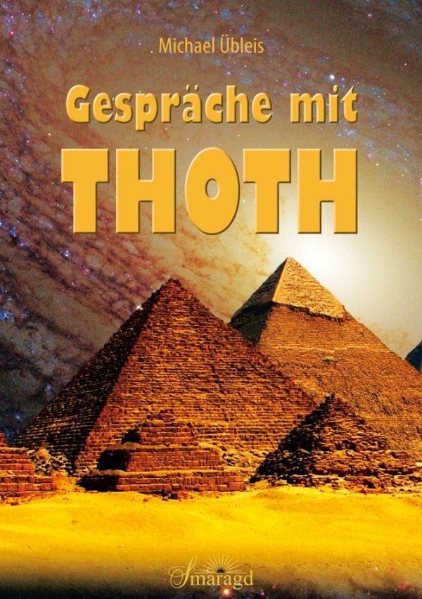 Buchcover Gespräche mit Thoth Michael Übleis Smaragd Verlag