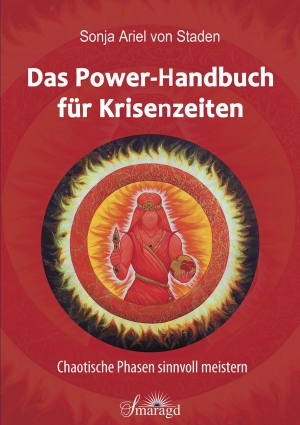 Buchcover Das Power Handbuch für Krisenzeiten von Sonja Ariel von Staden Smaragd Verlag