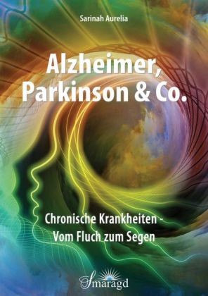Sarinah Aurelia Alzheimer, Parkinson & Co.