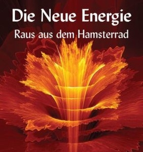 Ralph-Dietmar Stief Die Neue Energie